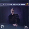 STOCKFISCH  SFR357.8007.1  ALLAN TAYLOR  IN THE GROOVE