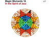 ACT 9977-2 MAGIC MOMENTS 16 IN THE SPIRIT OF JAZZ 2023 CD